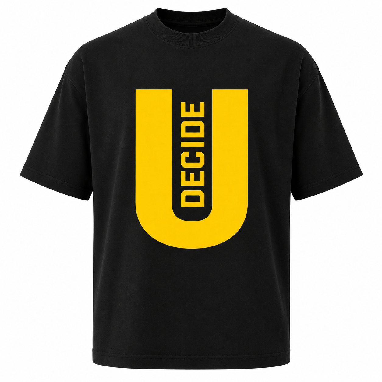 U Decide Oversized T-Shirt